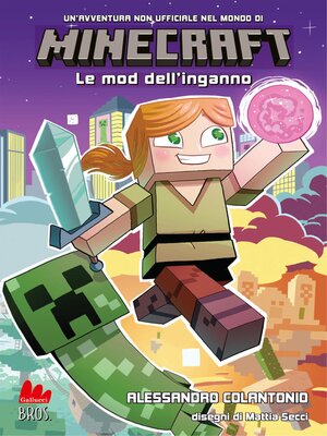 cover image of Minecraft. Le mod dell'inganno